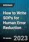 How to Write SOPs for Human Error Reduction - Webinar (Recorded) - Product Image