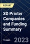 3D Printer Companies and Funding Summary - Product Thumbnail Image