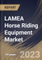 LAMEA Horse Riding Equipment Market Size, Share & Industry Trends Analysis Report By Sales Channel, By Gender (Male, and Female), By Type (Helmets, Vests, Stirrup, and Others), By Country and Growth Forecast, 2023 - 2030 - Product Image