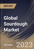 Global Sourdough Market Size, Share & Industry Trends Analysis Report By Type (Type I, Type II, and Type III), By Application (Breads & Buns, Cakes & Pastries, Cookies, Pizza, and Others), By Ingredients, By Regional Outlook and Forecast, 2023 - 2030- Product Image