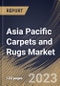 Asia Pacific Carpets and Rugs Market Size, Share & Industry Trends Analysis Report By Application (Residential, and Commercial), By Material (Synthetic Fibers, Animal Yarn, and Plant-made Yarn), By Product Type, By Country and Growth Forecast, 2023 - 2030 - Product Image