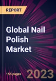 Global Nail Polish Market 2023-2027- Product Image