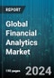 Global Financial Analytics Market by Components (Services, Software), Utility (Credit Rating Solutions, Financial Data Solutions, Financial Exchanges), Application, Deployment Model, Enterprise Size, End-user Verticals - Forecast 2024-2030 - Product Thumbnail Image
