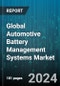 Global Automotive Battery Management Systems Market by Component (Hardware, Software), Battery Type (Lead-Acid, Lithium-Ion, Nickel-Based), Battery Capacity, Connection Topology, Propulsion Type, Vehicle Type - Forecast 2024-2030 - Product Thumbnail Image