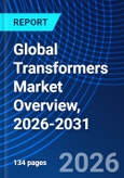 Global Transformers Market Overview, 2026-2031- Product Image