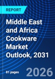 Middle East and Africa Cookware Market Outlook, 2031- Product Image