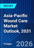 Asia-Pacific Wound Care Market Outlook, 2031- Product Image