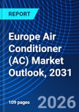 Europe Air Conditioner (AC) Market Outlook, 2031- Product Image