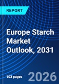 Europe Starch Market Outlook, 2031- Product Image