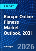 Europe Online Fitness Market Outlook, 2031- Product Image