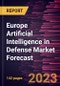 Europe Artificial Intelligence in Defense Market Forecast to 2028 -Regional Analysis - Product Thumbnail Image