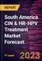 South America CIN & HR-HPV Treatment Market Forecast to 2028 -Regional Analysis - Product Thumbnail Image
