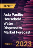 Asia Pacific Household Water Dispensers Market Forecast to 2028 -Regional Analysis- Product Image