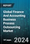 Global Finance And Accounting Business Process Outsourcing Market by Services (Accounts Receivable & Payable, Audit & Compliance, Bookkeeping & Financial Reporting), Enterprise Size (Large Enterprises, SMEs), Vertical - Forecast 2024-2030 - Product Image
