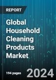 Global Household Cleaning Products Market by Product (Dishwashing Detergents, Floor Cleaners, Glass Cleaners), Form (Gel, Liquid, Powder), Distribution Channel, Application - Forecast 2024-2030- Product Image