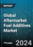 Global Aftermarket Fuel Additives Market by Type (Cetane Improvers, Cold Flow Improvers, Corrosion Inhibitors), Application (Diesel Fuel Additives, Gasoline Fuel Additives) - Forecast 2024-2030- Product Image