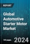 Global Automotive Starter Motor Market by Component (Armature, Brushes, Commutator), Type (Electric, Hydraulic, Pneumatic), Sales Channel, Vehicle Type, Application - Forecast 2024-2030 - Product Thumbnail Image