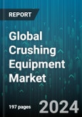 Global Crushing Equipment Market by Product (Cone Crusher, Impact Crusher, Jaw Crusher), Crusher Type (Primary Crusher, Secondary Crusher, Tertiary Crusher), End-User - Forecast 2024-2030- Product Image