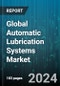 Global Automatic Lubrication Systems Market by Component (Controllers, Pumps, Tubing & Fittings), Lubrication Type (Grease-based Lubrication System, Oil-based Lubrication System), System Type, End-User - Forecast 2024-2030 - Product Thumbnail Image