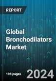 Global Bronchodilators Market by Drug Class (Anticholinergic Bronchodilators, Beta-Adrenergic Bronchodilators, Xanthine Derivative), Route of Administration (Injectable, Nasal, Oral), Disease, End-users - Forecast 2024-2030- Product Image