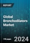 Global Bronchodilators Market by Drug Class (Anticholinergic Bronchodilators, Beta-Adrenergic Bronchodilators, Xanthine Derivative), Route of Administration (Injectable, Nasal, Oral), Disease, End-users - Forecast 2024-2030 - Product Image