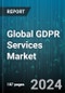 Global GDPR Services Market by Services (API Management, Data Discovery & Mapping, Data Governance), Organization Size (Large Enterprises, Small & Medium-sized Enterprises), End-users - Forecast 2024-2030 - Product Thumbnail Image