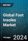 Global Foot Insoles Market by Product (Customized, Prefabricated), Material (Composite Carbon Fibers, Cork, Ethyl-vinyl acetates (EVAs)), User Age Group, Application, Distribution Channels - Forecast 2024-2030- Product Image
