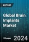 Global Brain Implants Market by Type (Bioresorbable Implants, Deep Brain Stimulators, Vagus Nerve Stimulators), Material (Platinum-Iridium, Stainless Steel, Tungsten), Indication, End-User - Forecast 2024-2030 - Product Thumbnail Image
