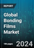 Global Bonding Films Market by Type (Acrylic, Epoxy, Polyurethane), Technology (Pressure Cured, Thermally Cured), End-Use - Forecast 2024-2030- Product Image