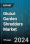 Global Garden Shredders Market by Type (Impact Shredders, Roller Shredders), Technology (Electric, Gas, Petrol), Application - Forecast 2024-2030 - Product Image
