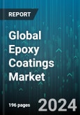 Global Epoxy Coatings Market by Type (Powder-Based, Solvent-Based, Water-Based), Substrate Material (Concrete, Metal, Plastic), End-User - Forecast 2024-2030- Product Image