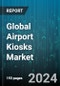 Global Airport Kiosks Market by Component (Hardware, Services, Software), Type (Automated Passport Control, Bag Drop, Check-in Kiosk) - Forecast 2024-2030 - Product Thumbnail Image