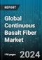 Global Continuous Basalt Fiber Market by Product (Composites, Fabric, Roving), Technology (Centrifugal Multinozzle Process, Filament Winding, Pultrusion), End-User - Forecast 2024-2030 - Product Thumbnail Image