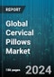 Global Cervical Pillows Market by Type (Roll, Standard, Water-based), Material (Bamboo Fiber, Cotton, Polyester), Shape, Application - Forecast 2024-2030 - Product Thumbnail Image