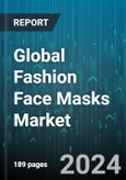 Global Fashion Face Masks Market by Product (Anti-pollution, Non Anti-pollution), Distribution Channel (Offline, Online) - Forecast 2024-2030- Product Image