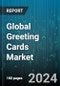 Global Greeting Cards Market by Type (Flat, Folded), Product (e-Card, Traditional Card), Distribution Channel - Forecast 2024-2030 - Product Image