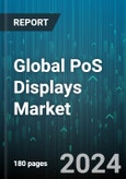 Global PoS Displays Market by Product Type (Countertop POS Displays, Digital/Interactive POS Displays, Floor Standing POS Displays), Retail Type (Convenience Stores, Specialty Stores, Supermarkets & Hypermarkets), Industry Vertical - Forecast 2024-2030- Product Image