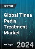 Global Tinea Pedis Treatment Market by Type (Antifungals, Drying Agents), Indication Type (Acute Ulcerative Tinea Pedis, Chronic Hyperkeratotic Tinea Pedis, Chronic Intertriginous Tinea Pedis), Route Of Administration, Sales Channel - Forecast 2024-2030- Product Image