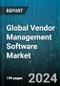 Global Vendor Management Software Market by Software (Procurement & Sourcing Software, Vendor Analytics & Reporting Software, Vendor Contract Management Software), Deployment Type (Cloud-Based, On-Premises), Enterprise Size, End-User - Forecast 2024-2030 - Product Image