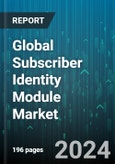 Global Subscriber Identity Module Market by Type (Embedded-SIM, Full-size SIM, Micro-SIM), Memory (128 KB, 256 KB, 32 KB), Application - Forecast 2024-2030- Product Image