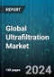 Global Ultrafiltration Market by Membrane Material (Ceramic, Polymeric), Type (Crossflow Filtration, Dead-End Filtration), Module, End-User - Forecast 2024-2030 - Product Image