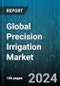 Global Precision Irrigation Market by Type (Drip Irrigation, Sprinkler Irrigation), Crop (Field Crops, Orchards & Vineyards, Plantation Crops), Application - Forecast 2024-2030 - Product Image