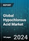 Global Hypochlorous Acid Market by Production Method (Chemical Synthesis, Electrolyzed Water), Concentration (High Concentration Solutions, Low Concentration Solutions), Application, End-use - Forecast 2024-2030 - Product Thumbnail Image
