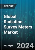 Global Radiation Survey Meters Market by Product (Dosimeter, Geiger Counter, Neutron Detector), Distribution Channel (Offline, Online), Application - Forecast 2024-2030- Product Image