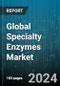 Global Specialty Enzymes Market by Type (Carbohydrases, Lipases, Polymerases & Nucleases), Source (Animal, Microorganisms, Plants), Form, Application - Forecast 2024-2030 - Product Image