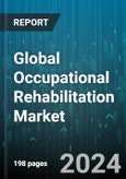 Global Occupational Rehabilitation Market by Service (General Therapy, Geriatric Therapy, Orthopedic Therapy), Payor (Paid, Private Health Insurance, Public Health Insurance) - Forecast 2024-2030- Product Image