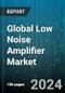 Global Low Noise Amplifier Market by Frequency (6 Hz to 60 Hz, DC to 6GZ, Greater than 60hertz), Material (Gallium Arsenide, Indium Phosphide, Silicon), Vertical - Forecast 2024-2030 - Product Thumbnail Image