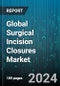 Global Surgical Incision Closures Market by Type (Disposable Surgical Incision Closure, Reusable Surgical Incision Closure), Wound Closure (Primary, Secondary), Application - Forecast 2024-2030 - Product Thumbnail Image