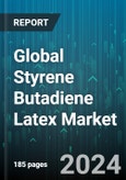 Global Styrene Butadiene Latex Market by Type (Emulsion Styrene Butadiene Latex, Solution Styrene Butadiene Latex), Butadiene Content (High, Low, Medium), Application - Forecast 2024-2030- Product Image