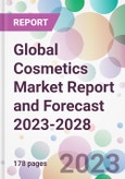 Global Cosmetics Market Report and Forecast 2023-2028- Product Image